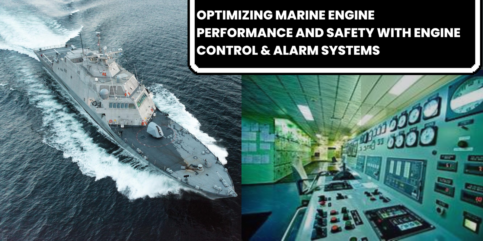 Optimizing Marine Engine Performance and Safety with Engine Control & Alarm Systems